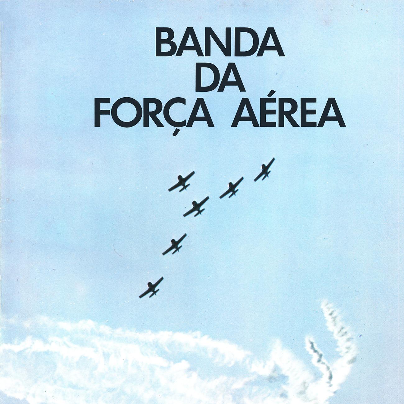 Постер альбома Banda da Força Aérea