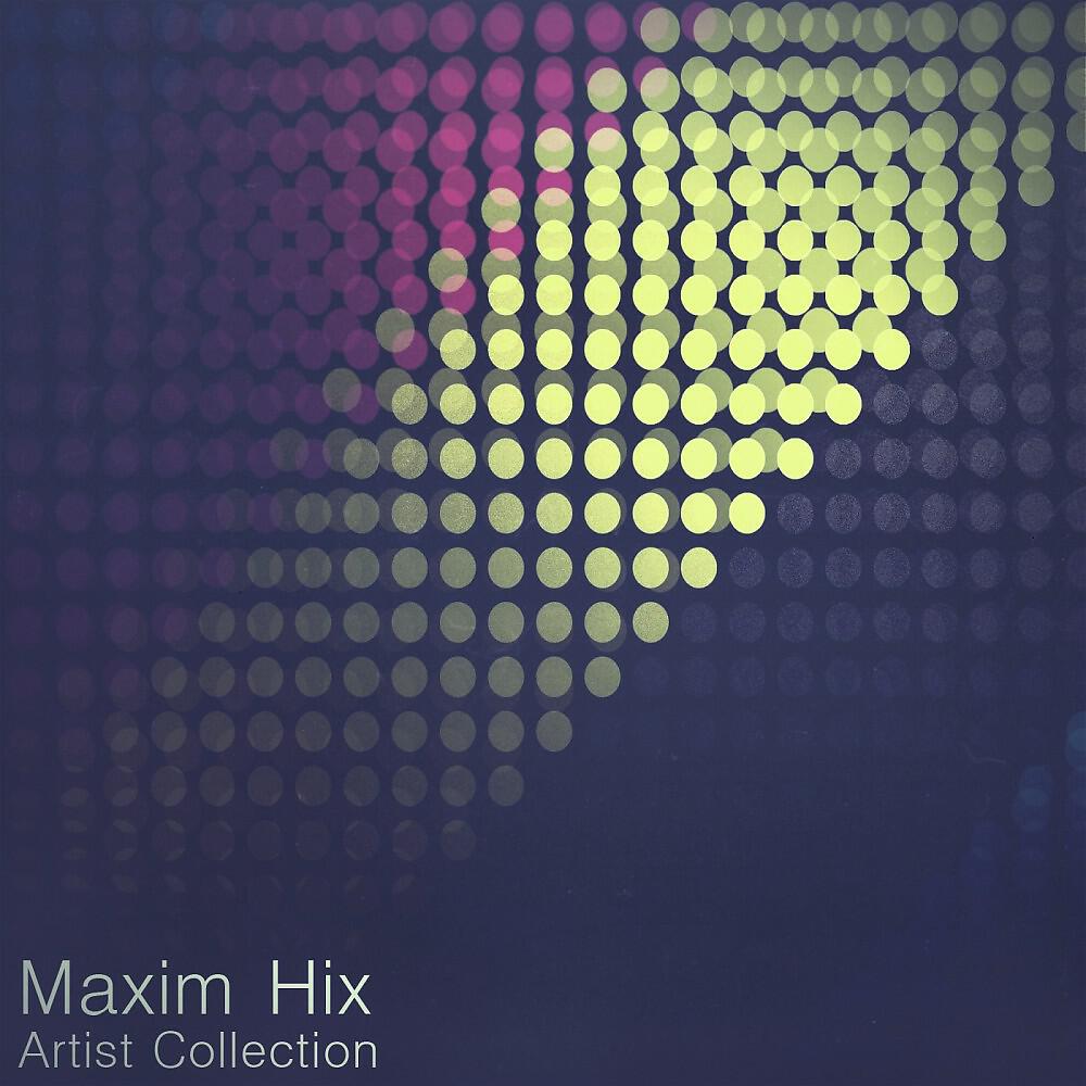 Maxim Hix - Curve Pieces (Original Mix)
