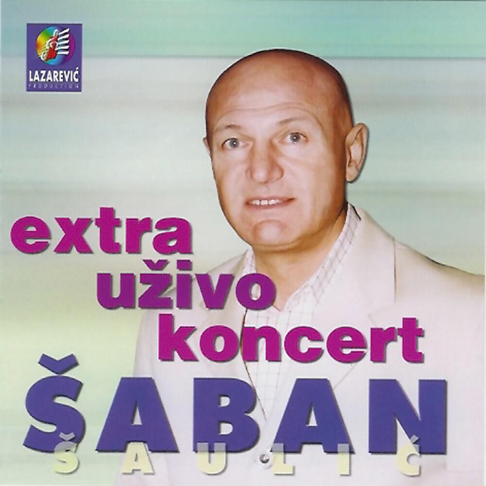 Saban Saulic - Uvenut Ce Narcis Beli (Live)