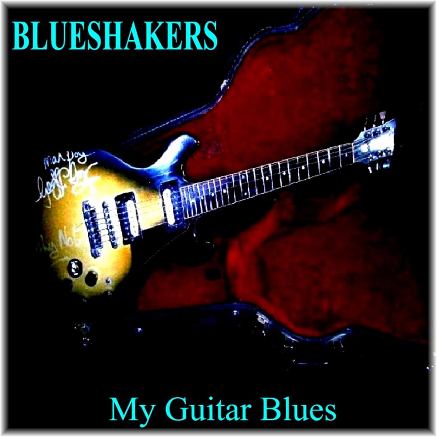 Blueshakers - Won't You Ever Blues