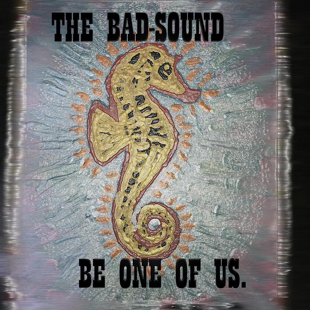 The Bad-Sound - Bad-Vapor-Sound