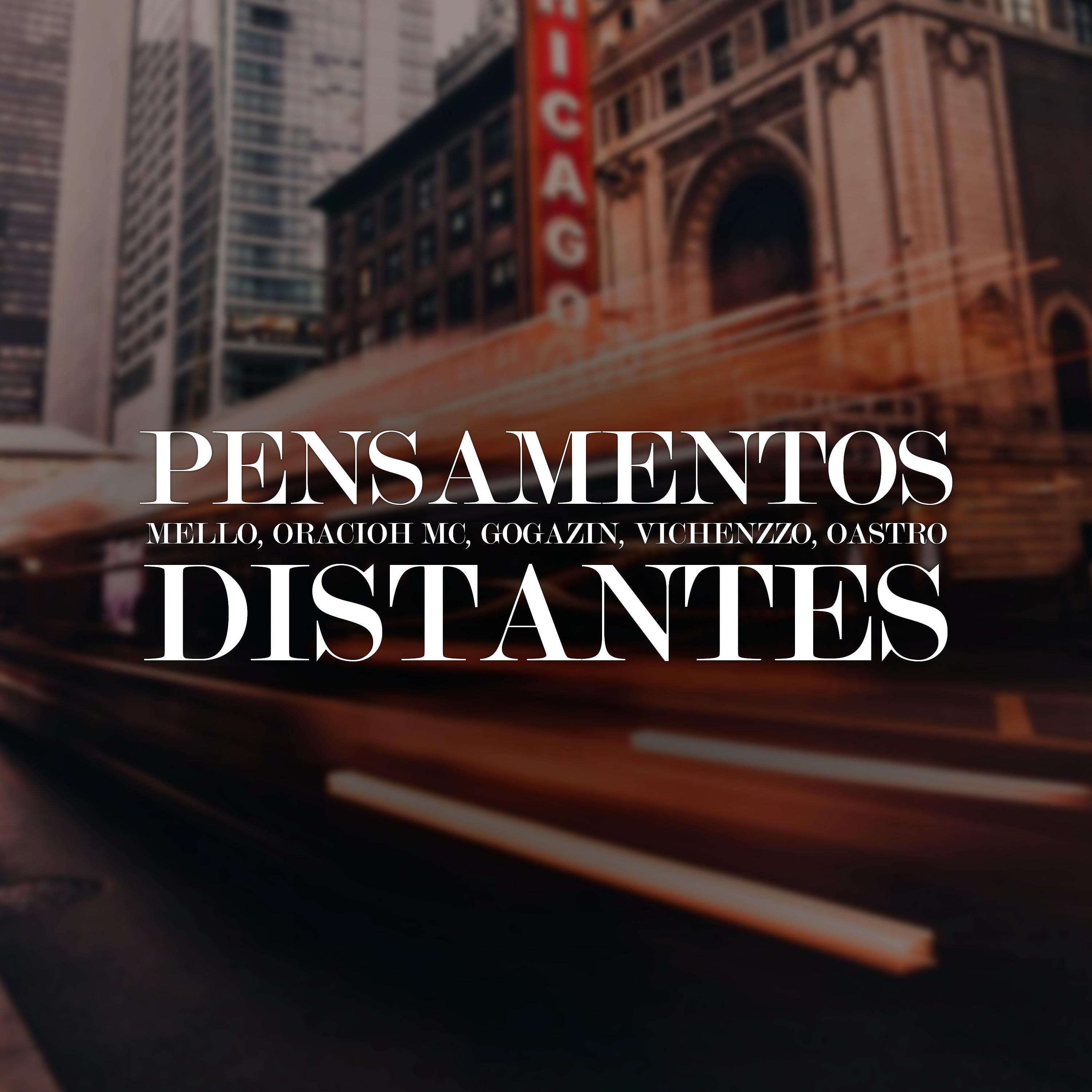 Постер альбома Pensamentos Distantes