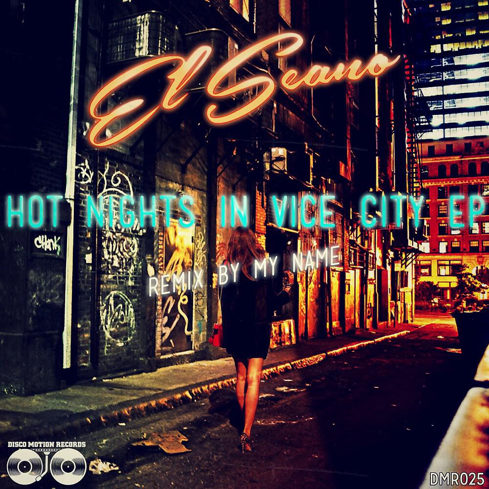 El Seano - Girlfriend (My Name Remix)