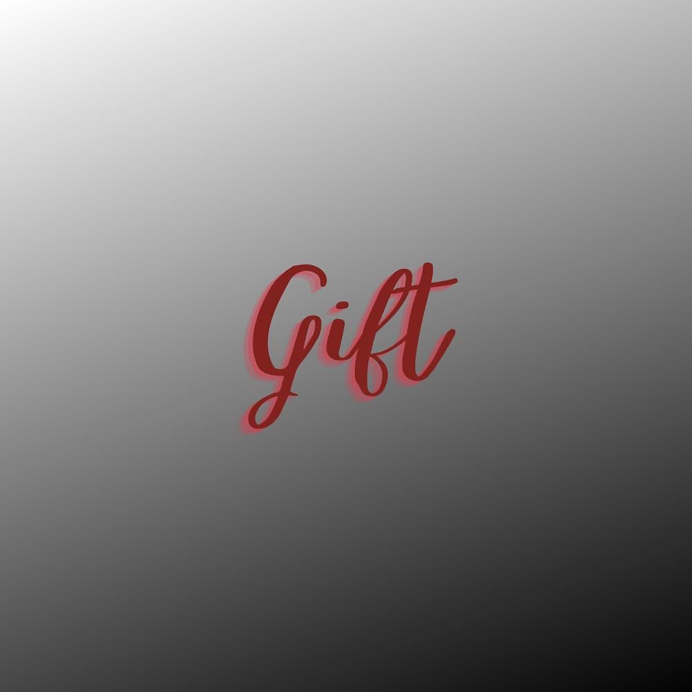 Постер альбома Gift (Pastiche/Remix/Mashup)