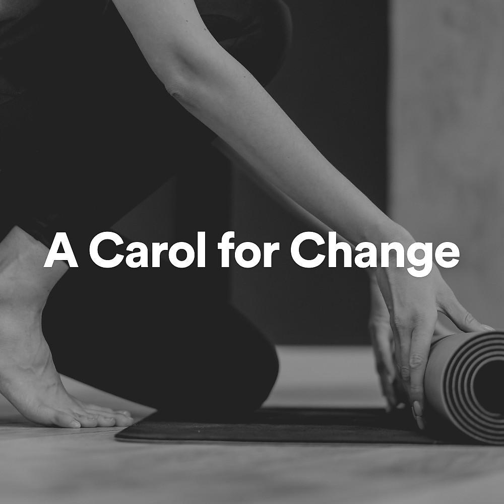 Постер альбома A Carol for Change