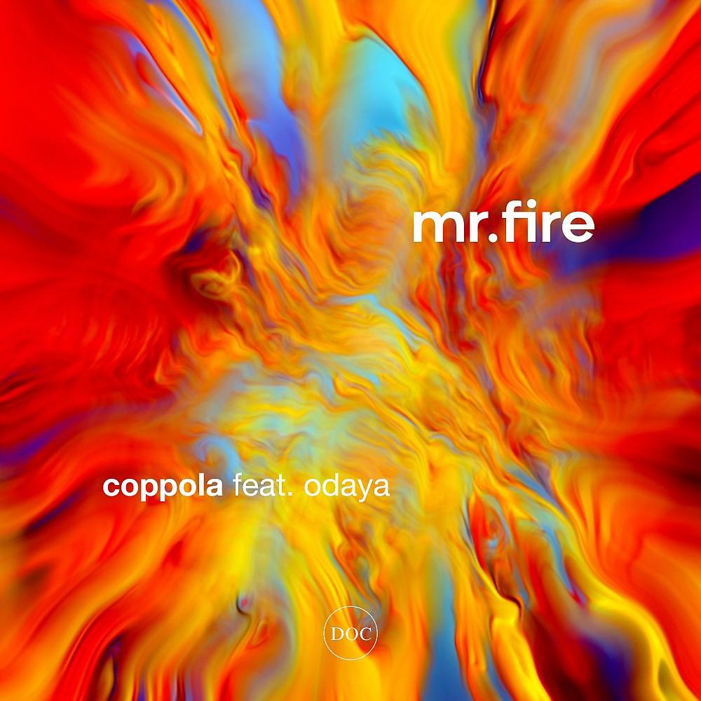 Постер альбома Mr. Fire