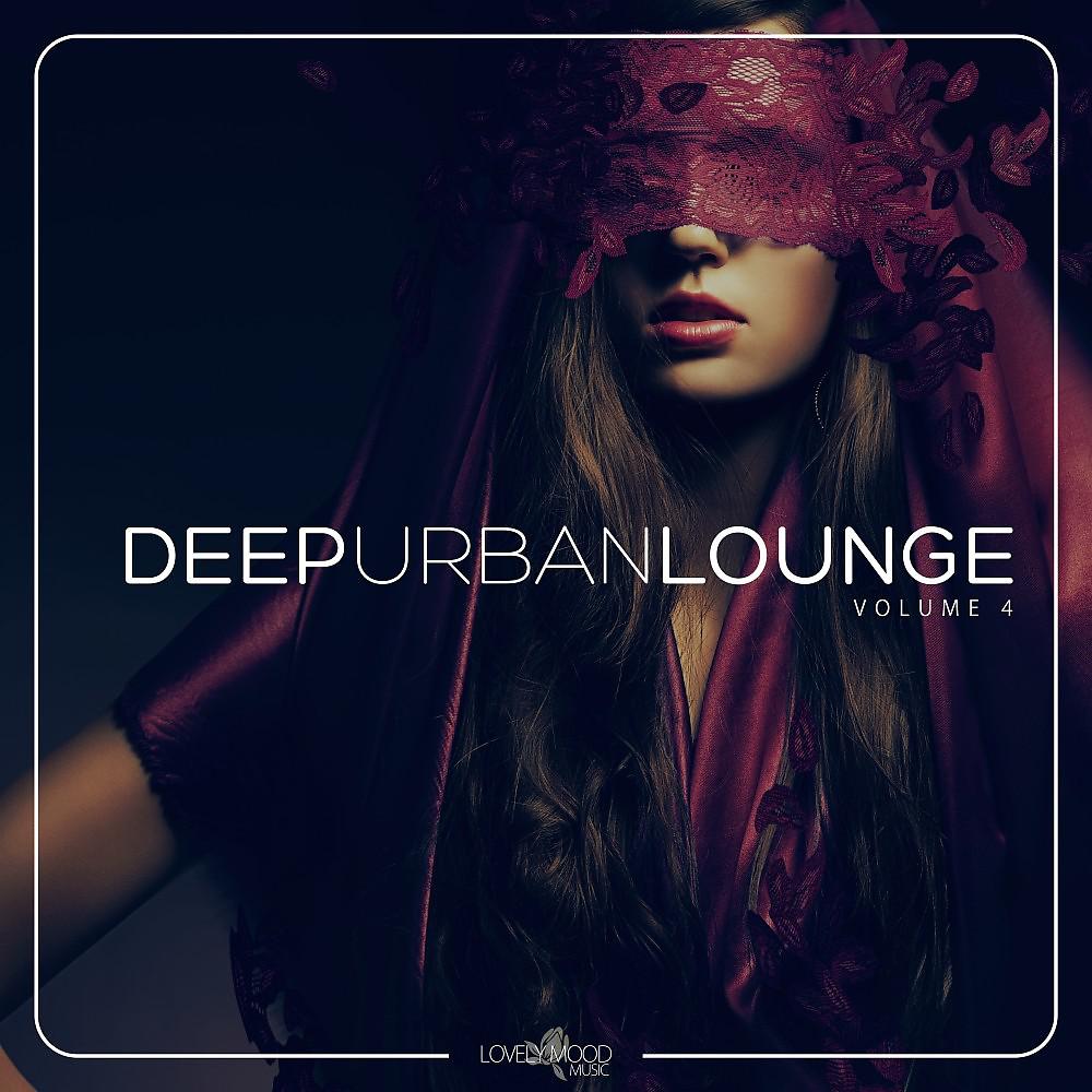 Постер альбома Deep Urban Lounge #4