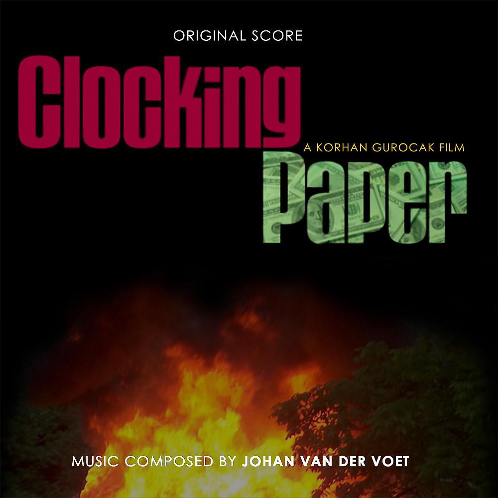 Постер альбома Clocking Paper (Original Score)