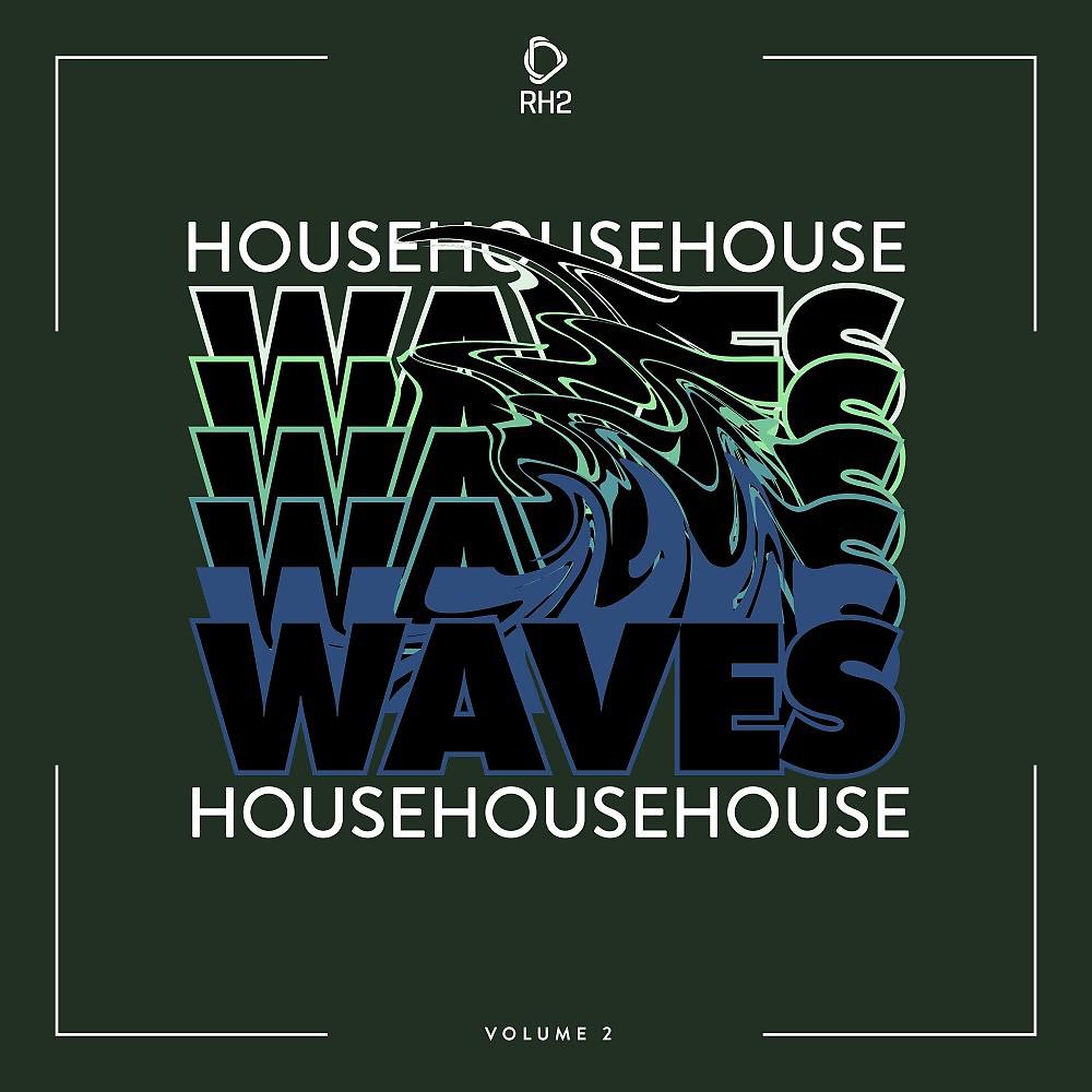 Постер альбома House Waves, Vol. 2