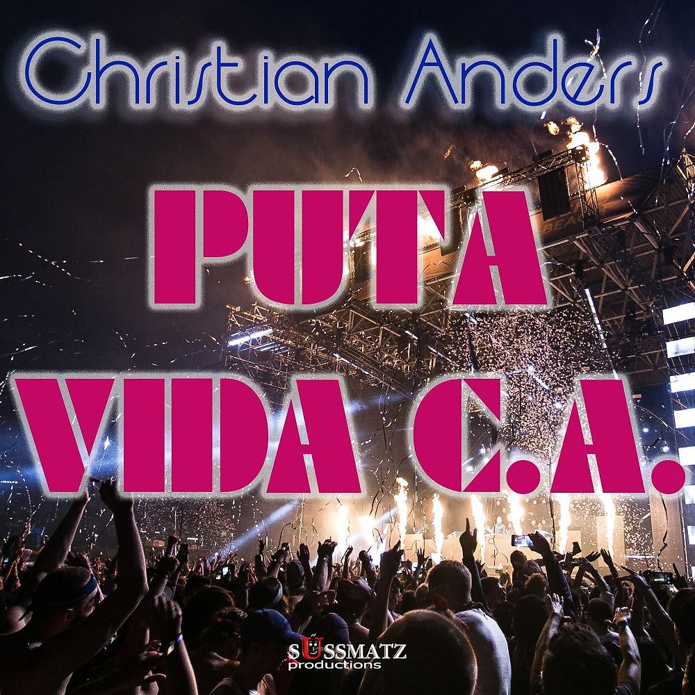 Постер альбома Puta Vida C. a.