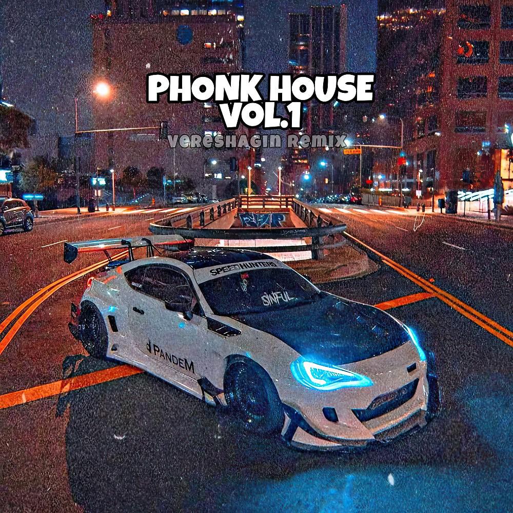 Постер альбома Phonk House Vol. 1