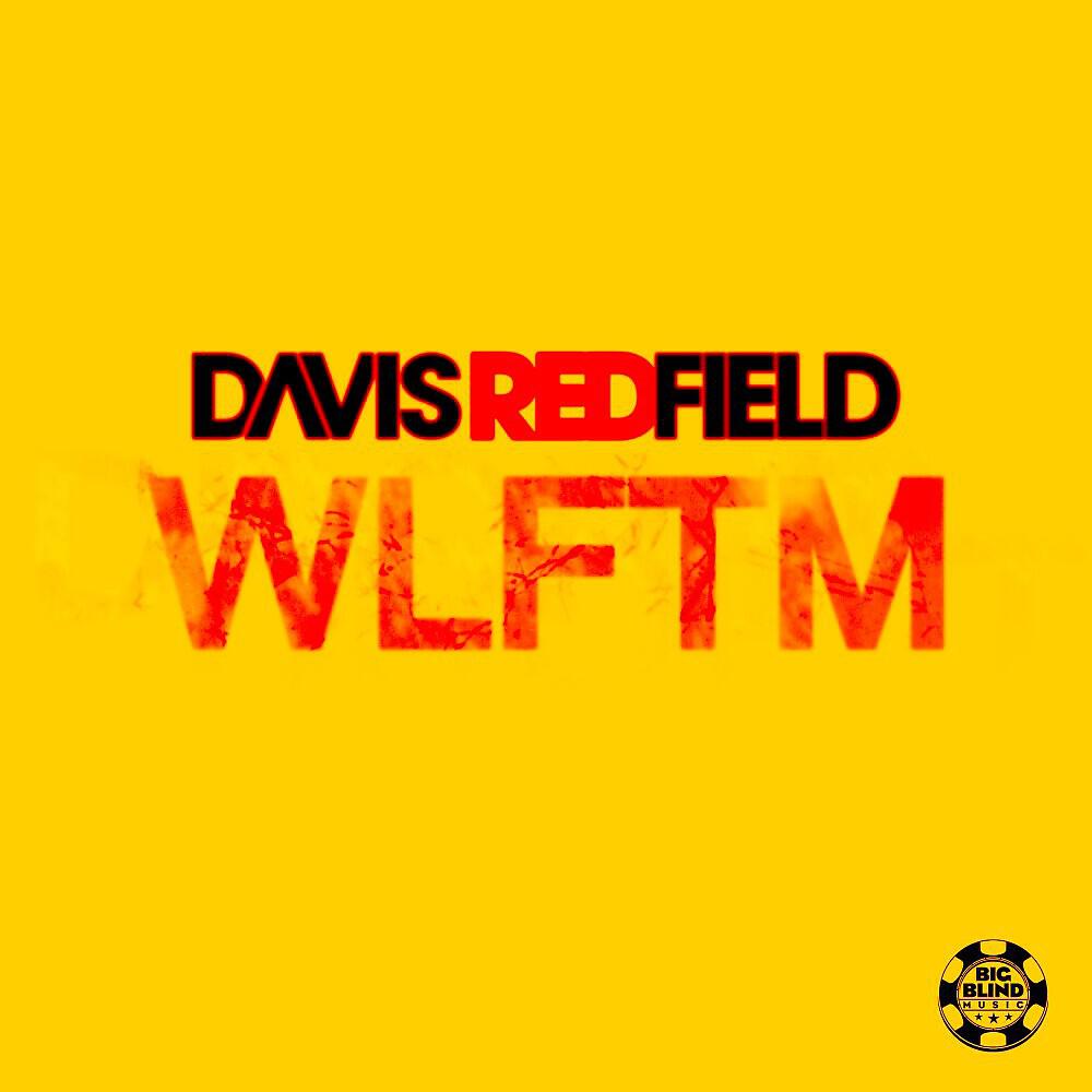 Davis Redfield - Wlftm (Radio Edit)