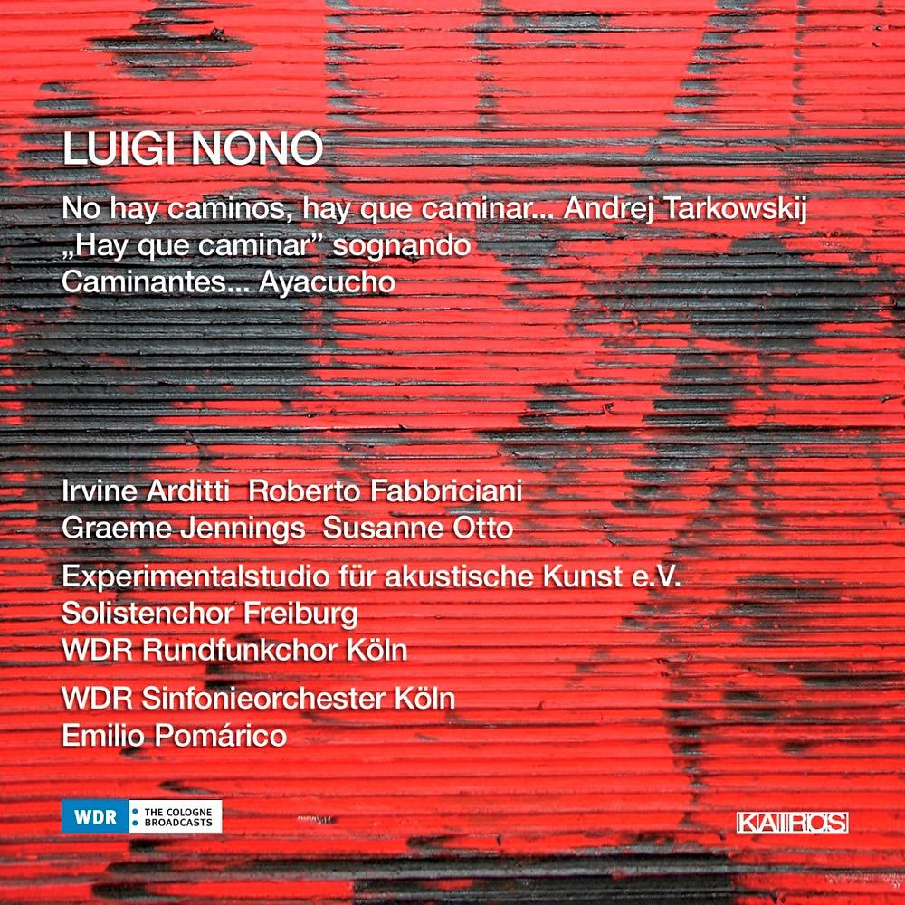 Постер альбома Luigi Nono: Caminantes … Ayacucho