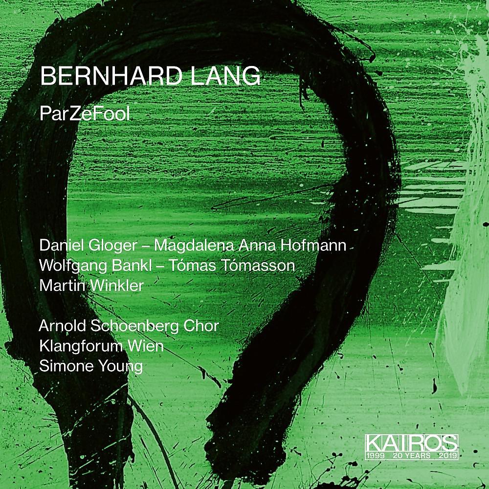 Постер альбома Bernhard Lang: ParZeFool