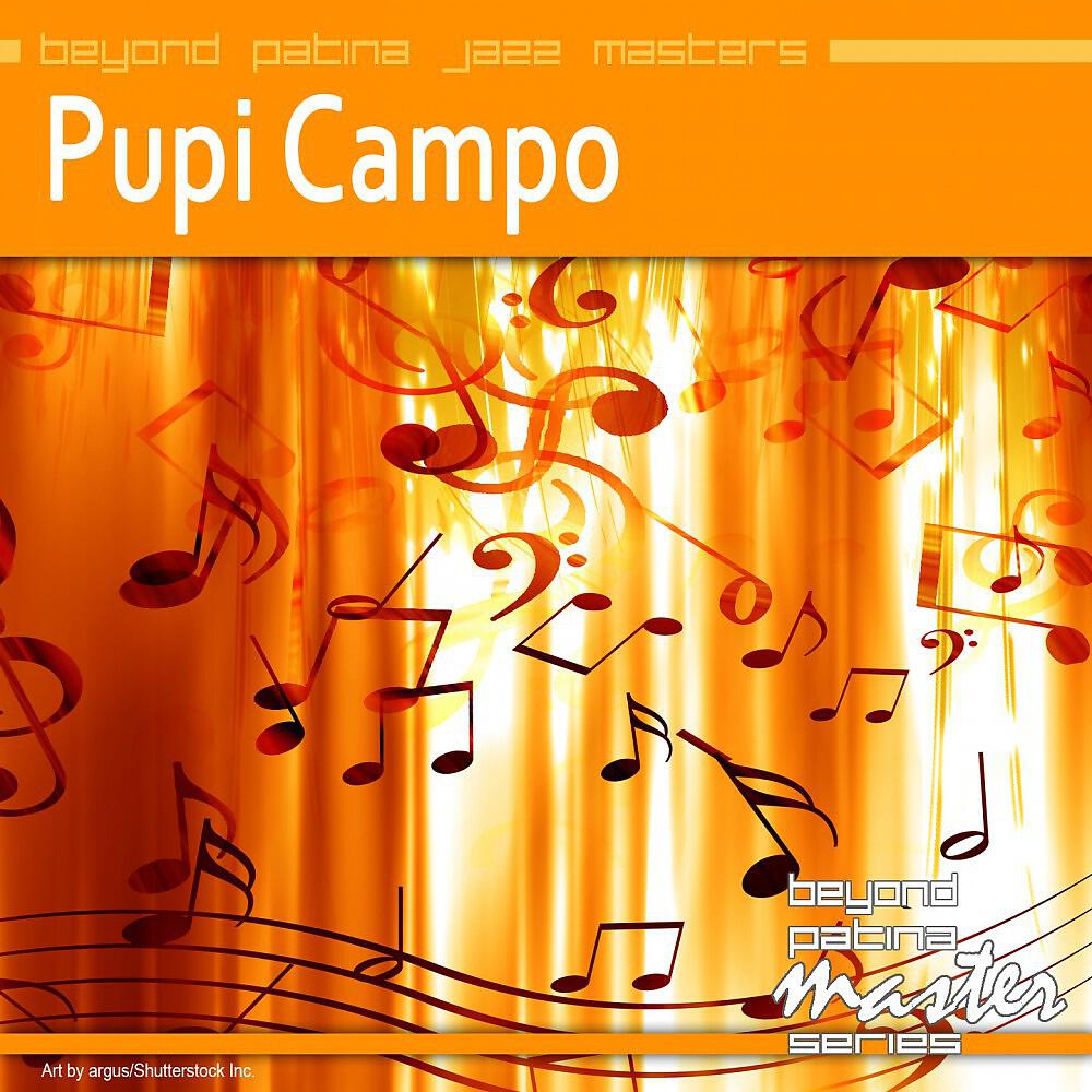 Pupi Campo - Wha' Happen