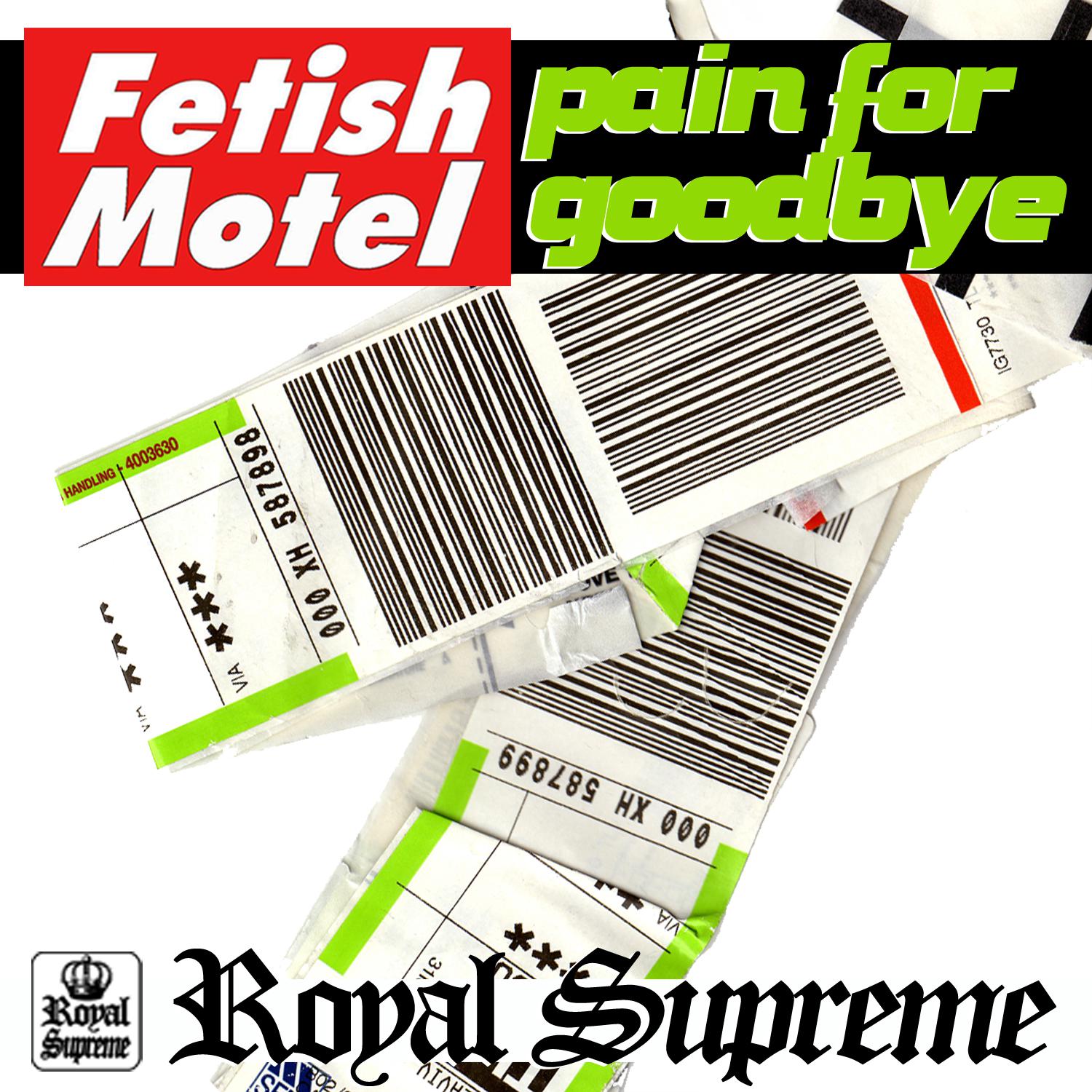 Fetish Motel - Pain For Goodbye (Jurgen Cecconi Remix)