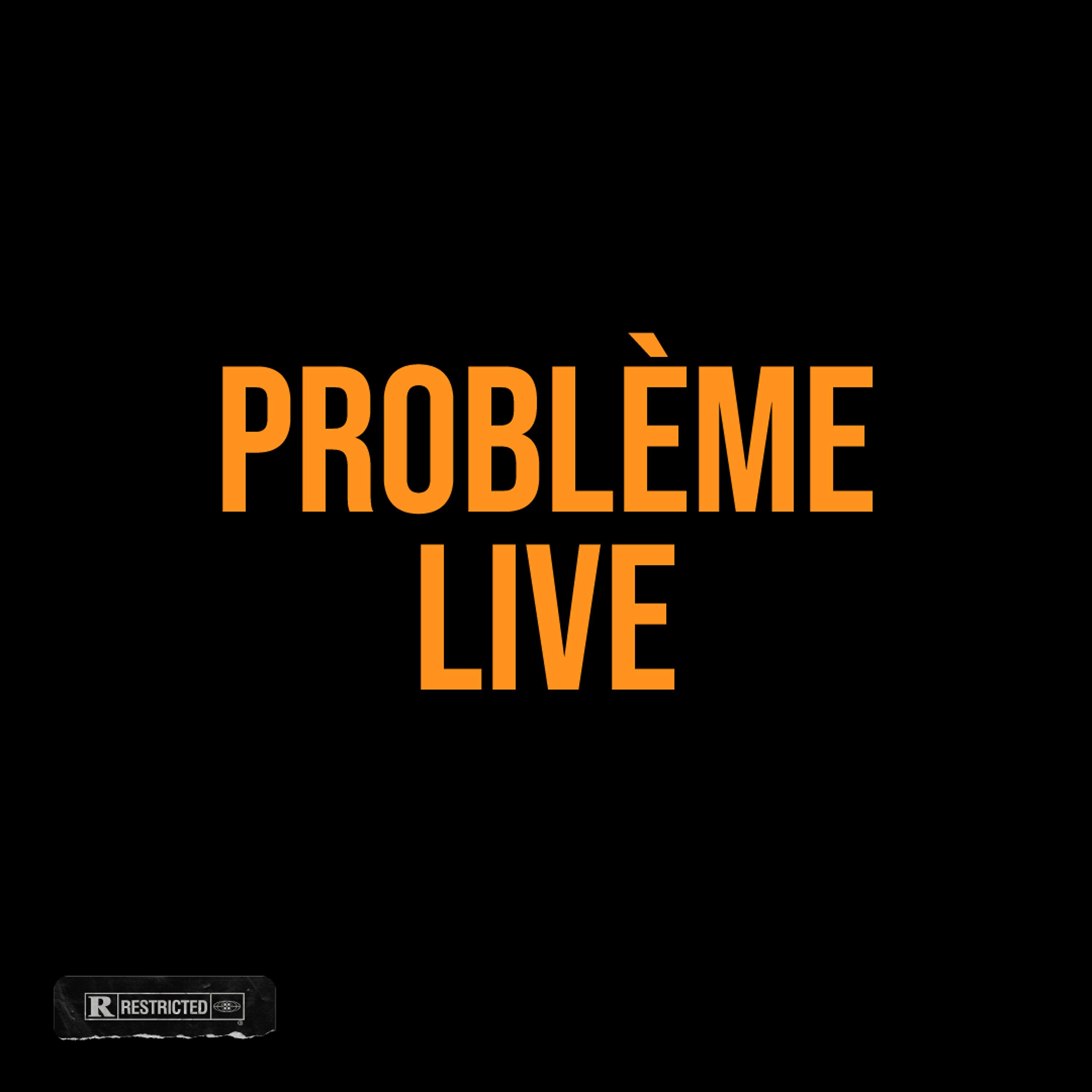 Постер альбома Problème