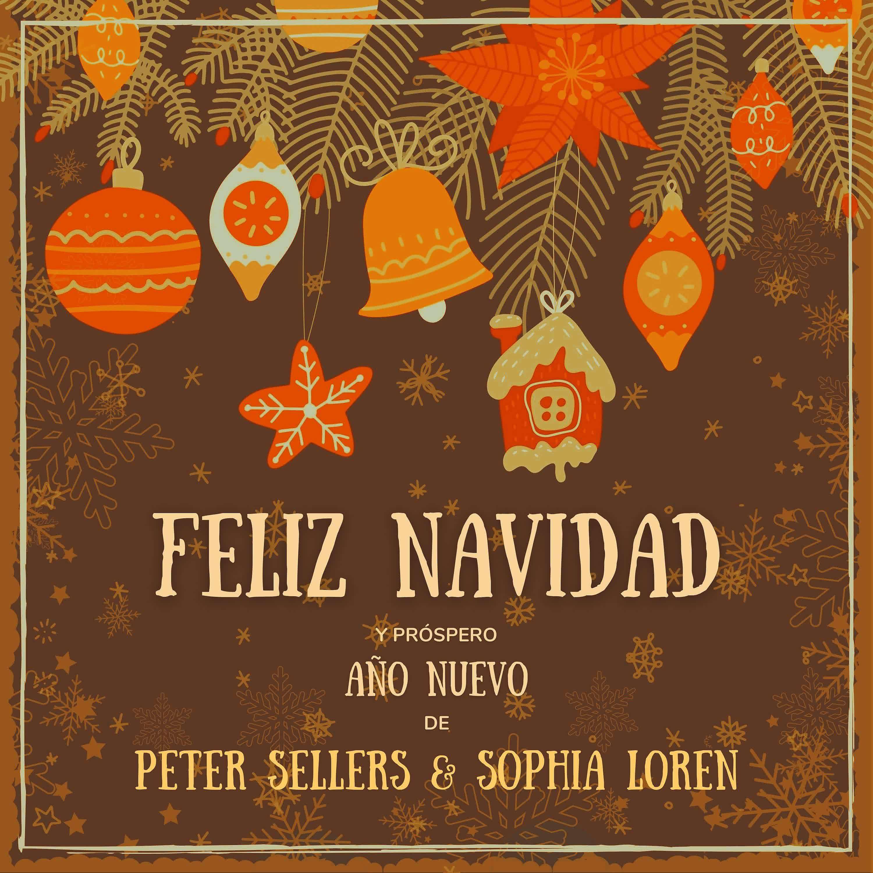 Постер альбома Feliz Navidad y próspero Año Nuevo de Peter Sellers & Sophia Loren