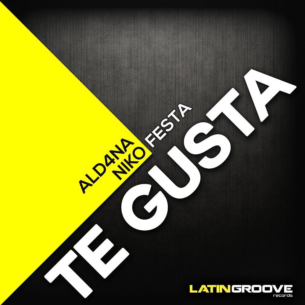 Постер альбома Te Gusta