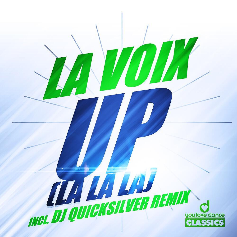 La Voix - Up (La, La, La) [Interactive Remix]