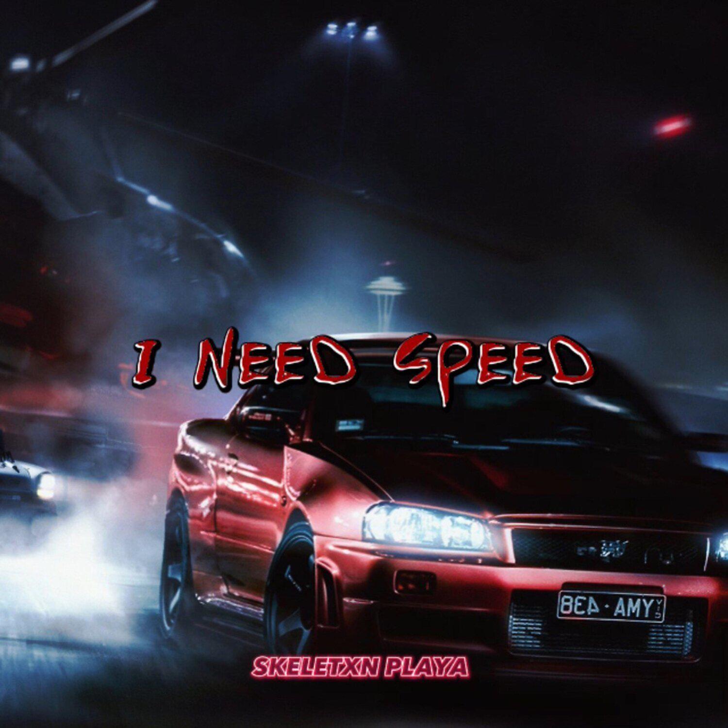 Постер альбома I Need Speed