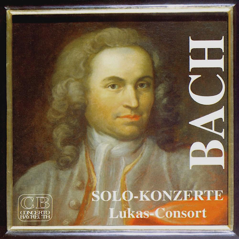 Постер альбома Johann Sebastian Bach: Solo-Konzerte