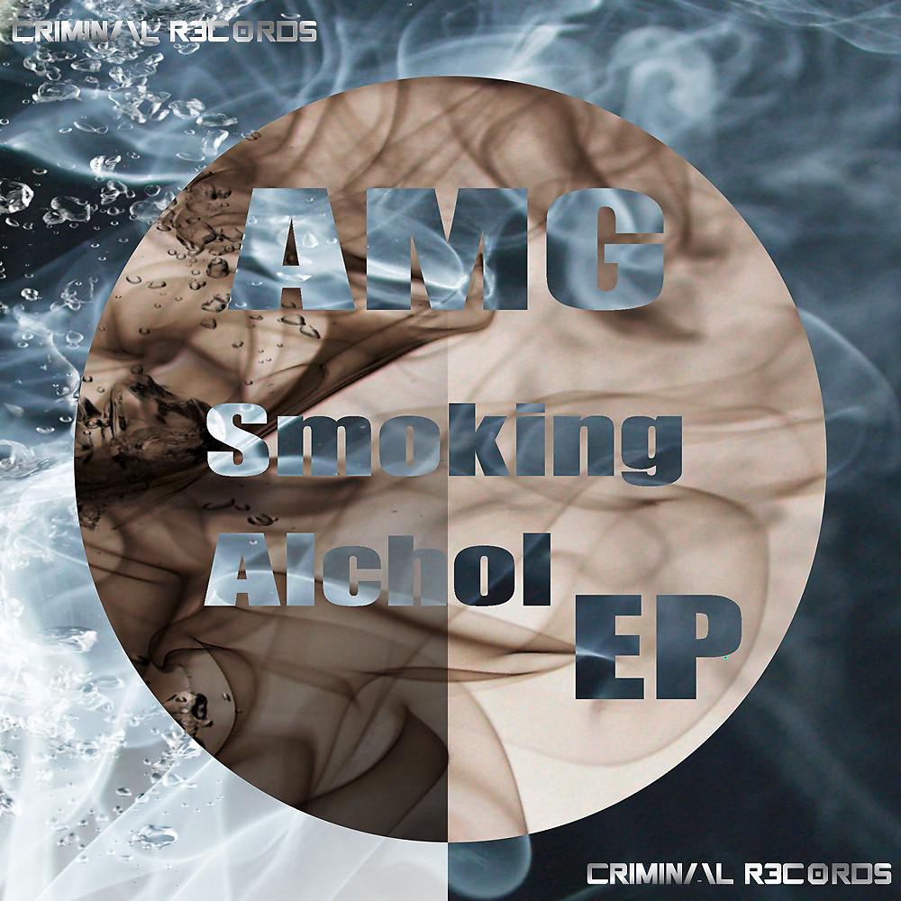 Постер альбома Smoking Alchol EP