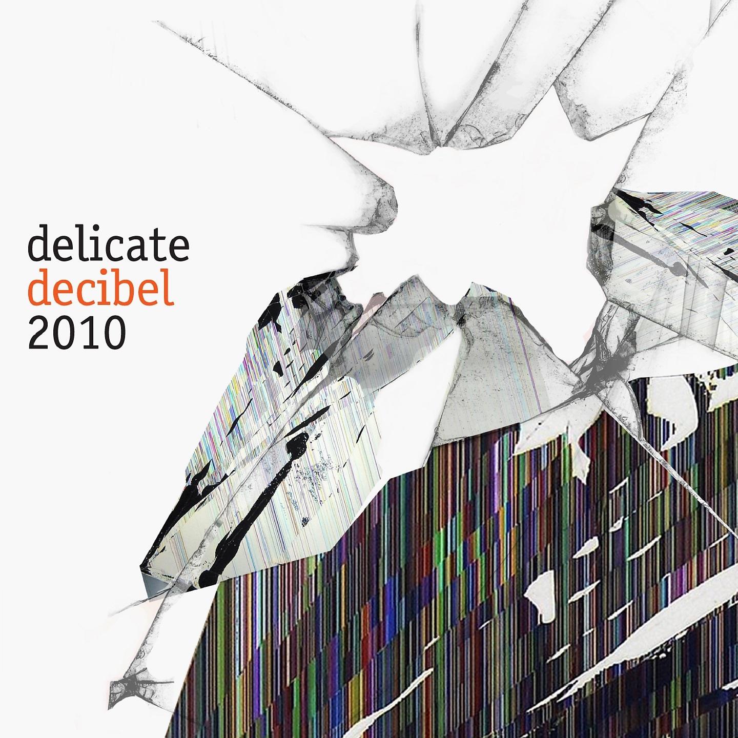 Постер альбома Delicate Decibel