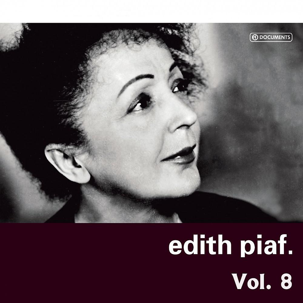 Постер альбома Edith Piaf Vol. 8