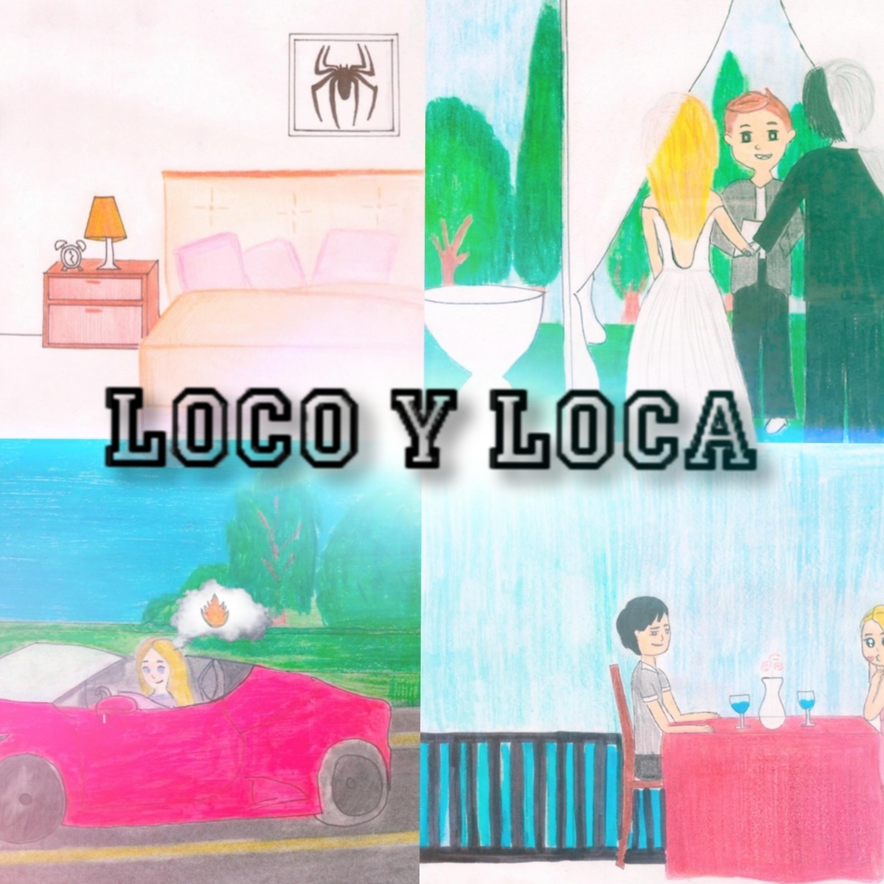 Постер альбома Loco y Loca