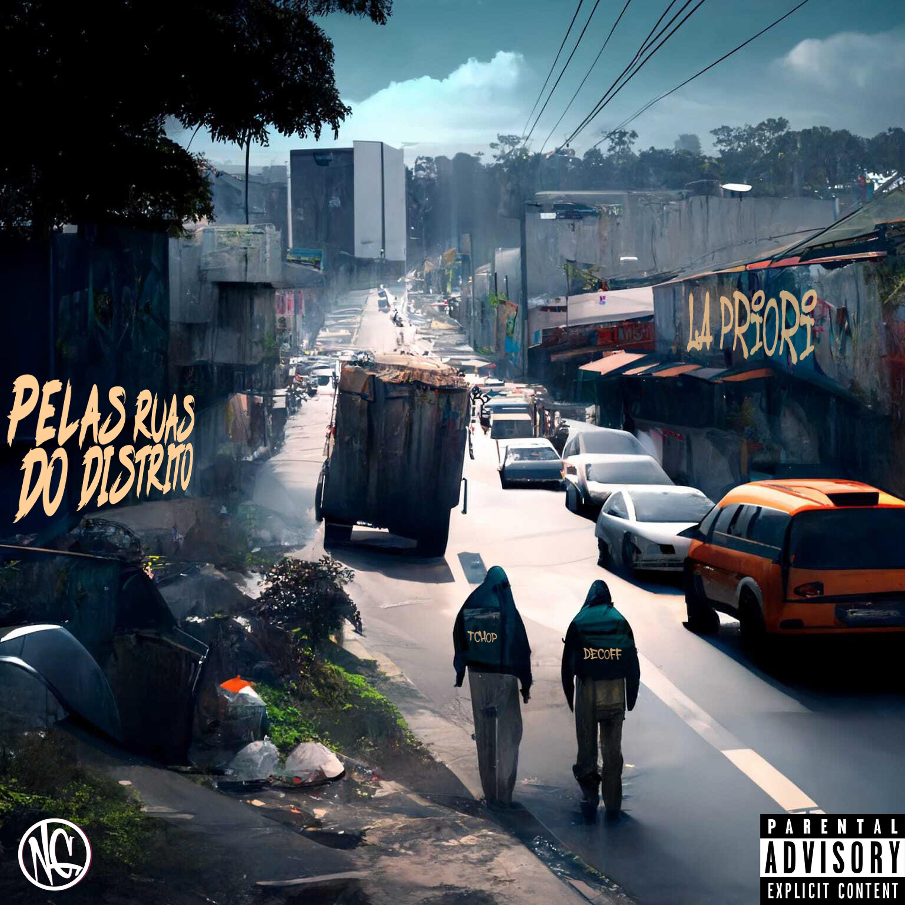 Постер альбома Pelas Ruas do Distrito