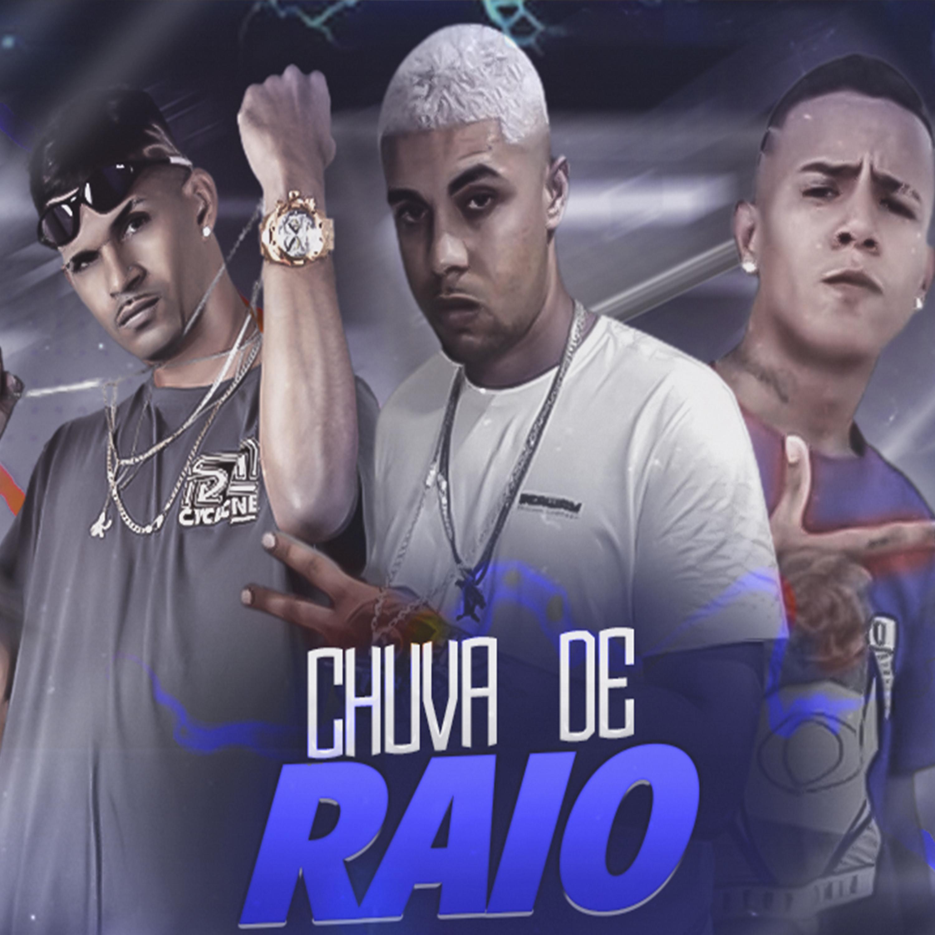 Постер альбома Chuva de Raio