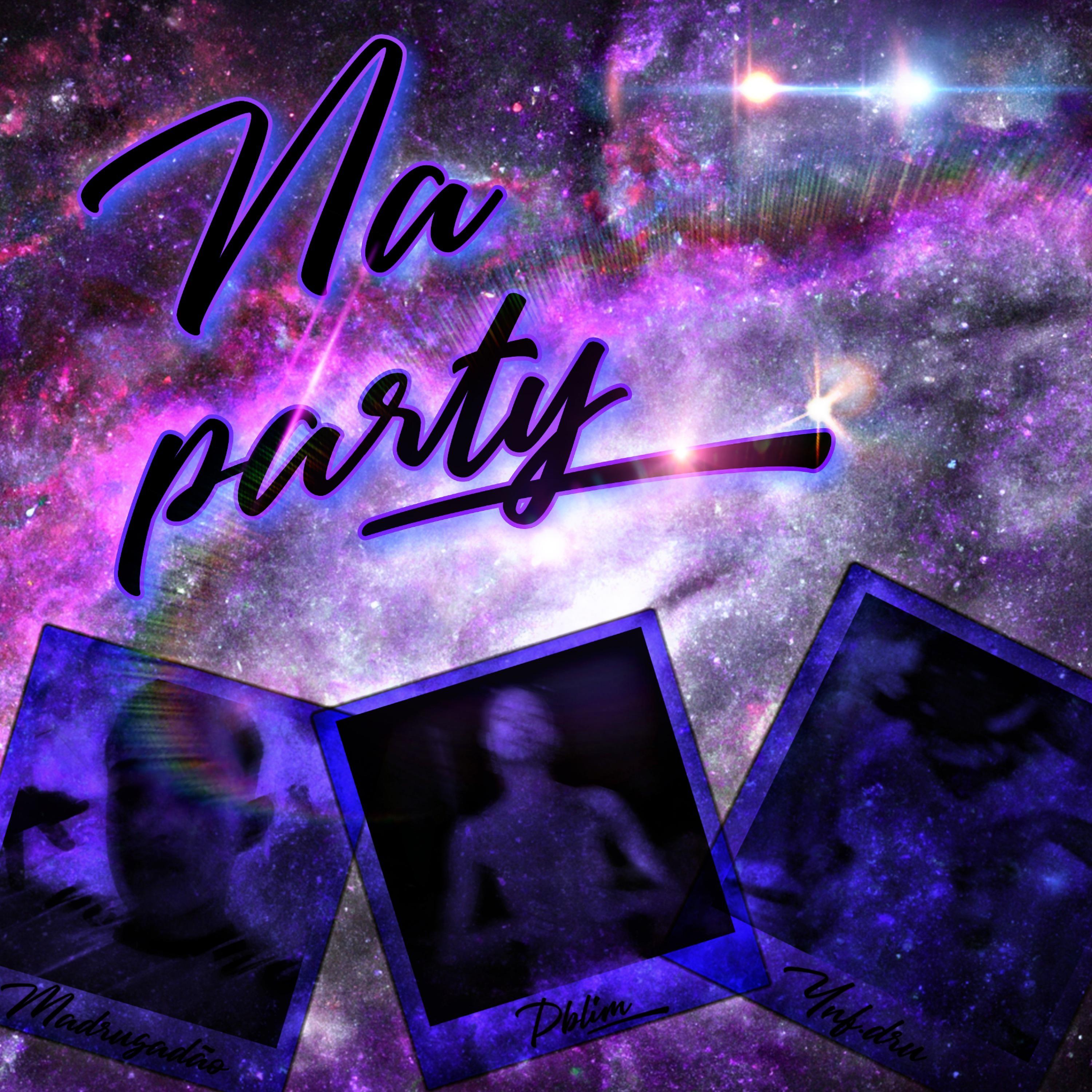 Постер альбома Na Party