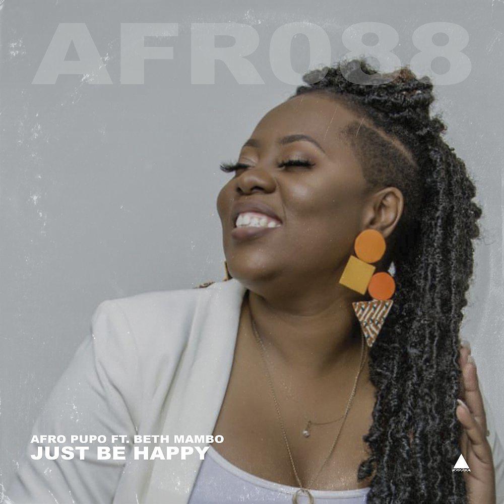 Постер альбома Just Be Happy