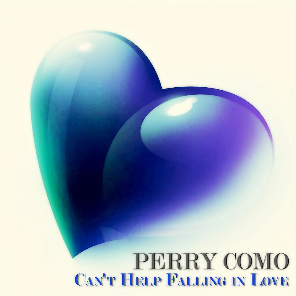 Постер альбома Can't Help Falling in Love (50 Original Recordings)