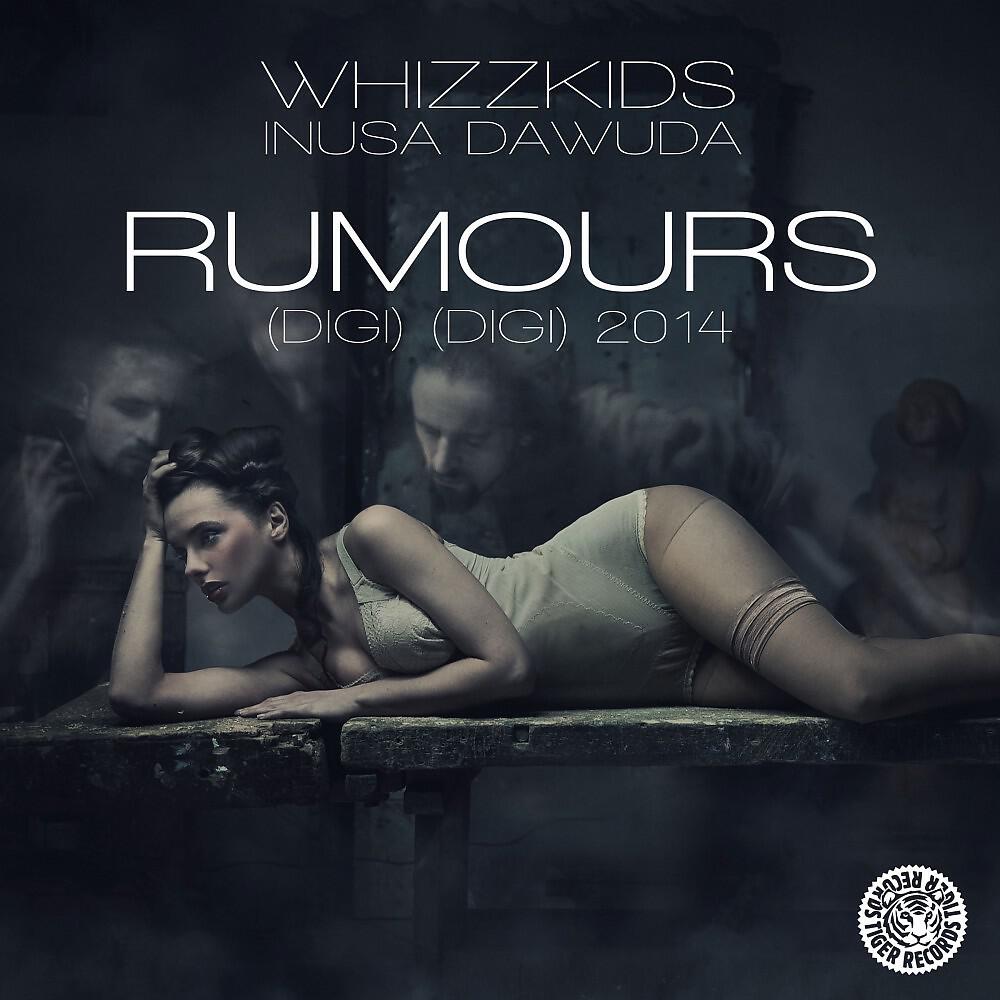 Whizzkids - Rumours 2014 (Digi) (Digi) [Khetama's Deeper Vision Mix]