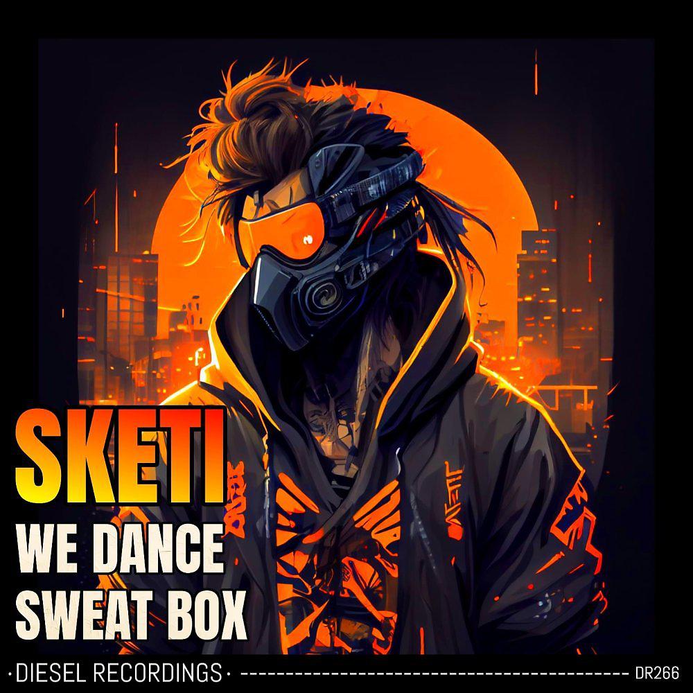 Постер альбома We Dance / Sweat Box