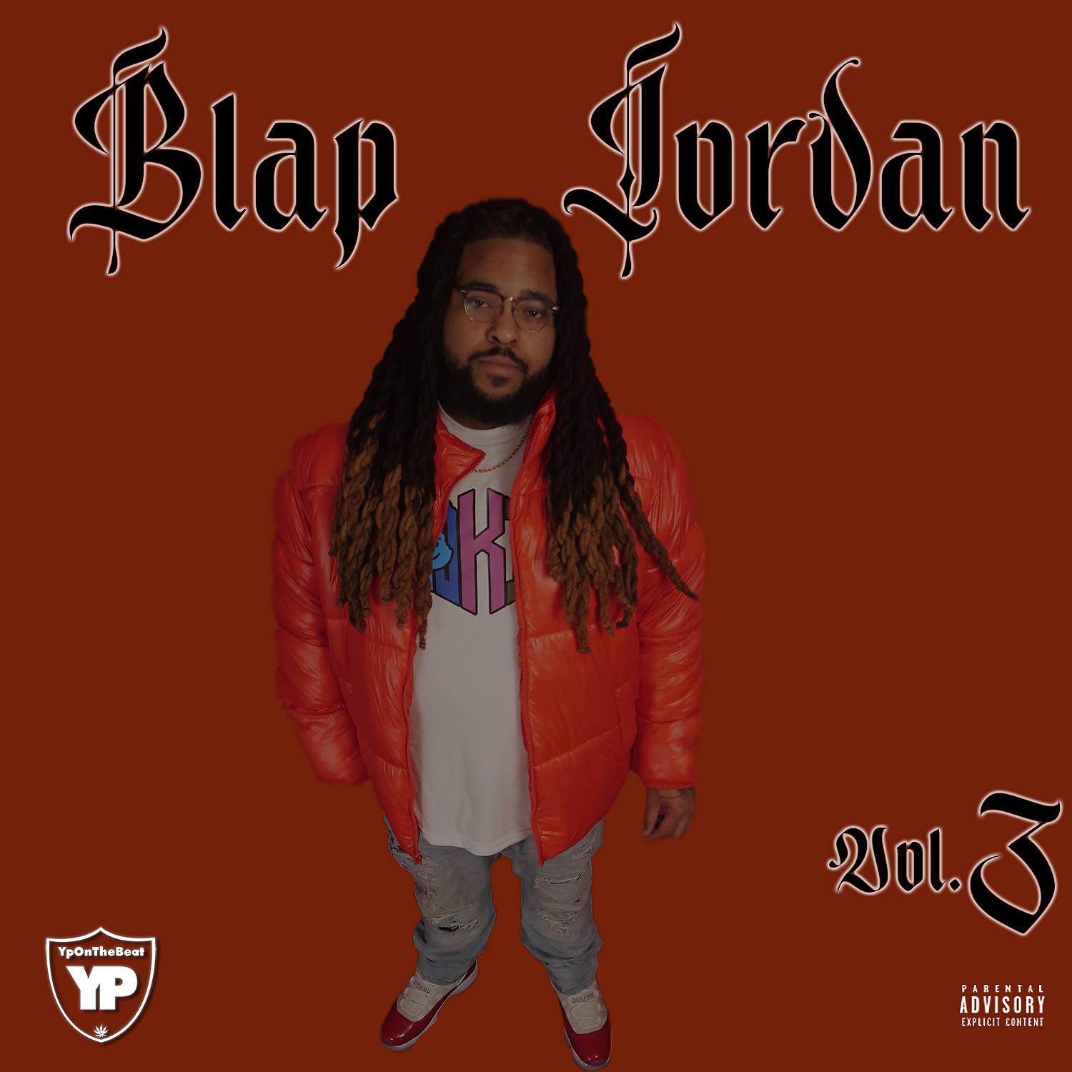 Постер альбома Blap Jordan, Vol. 3 (feat. J.Cash1600)