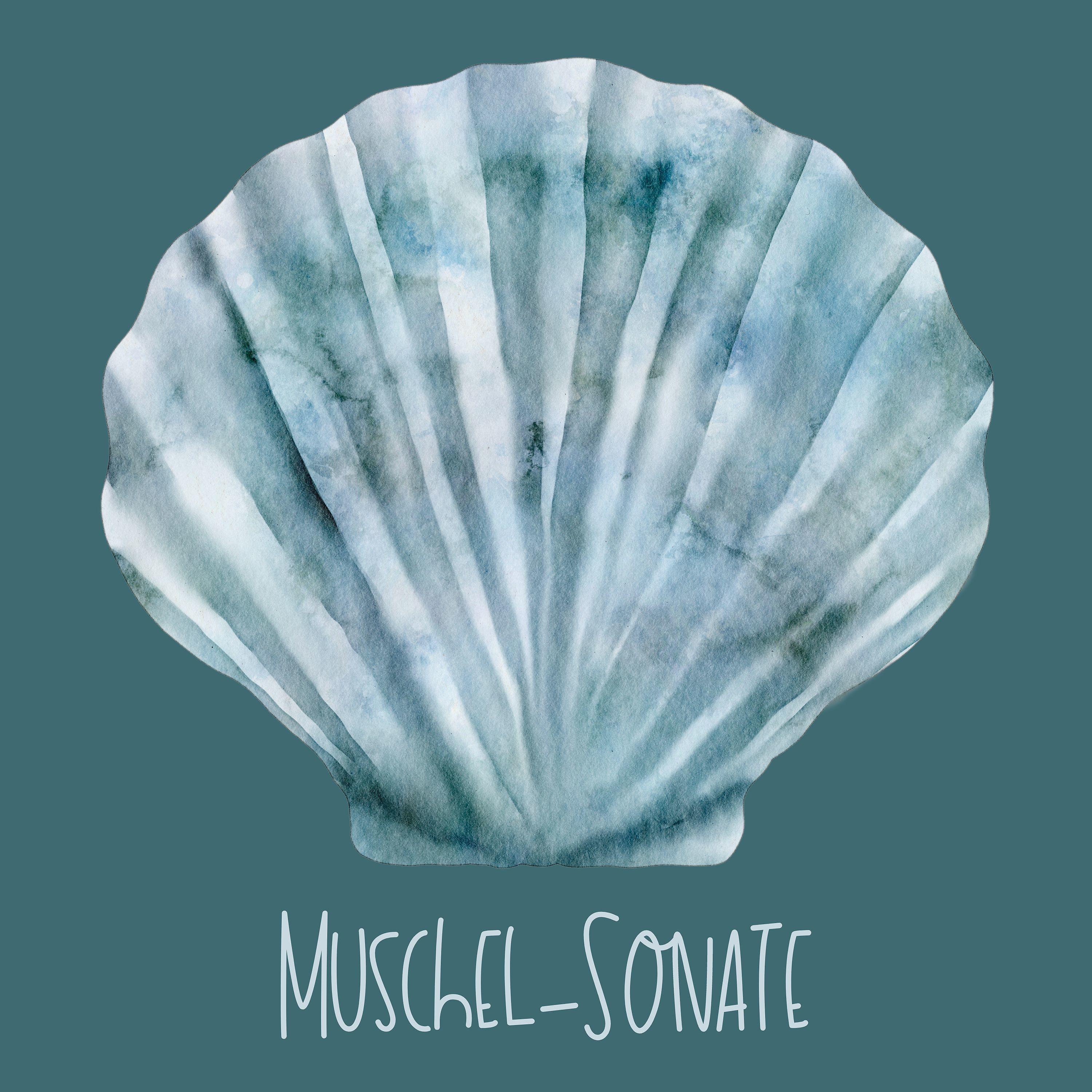 Постер альбома Muschel-Sonate