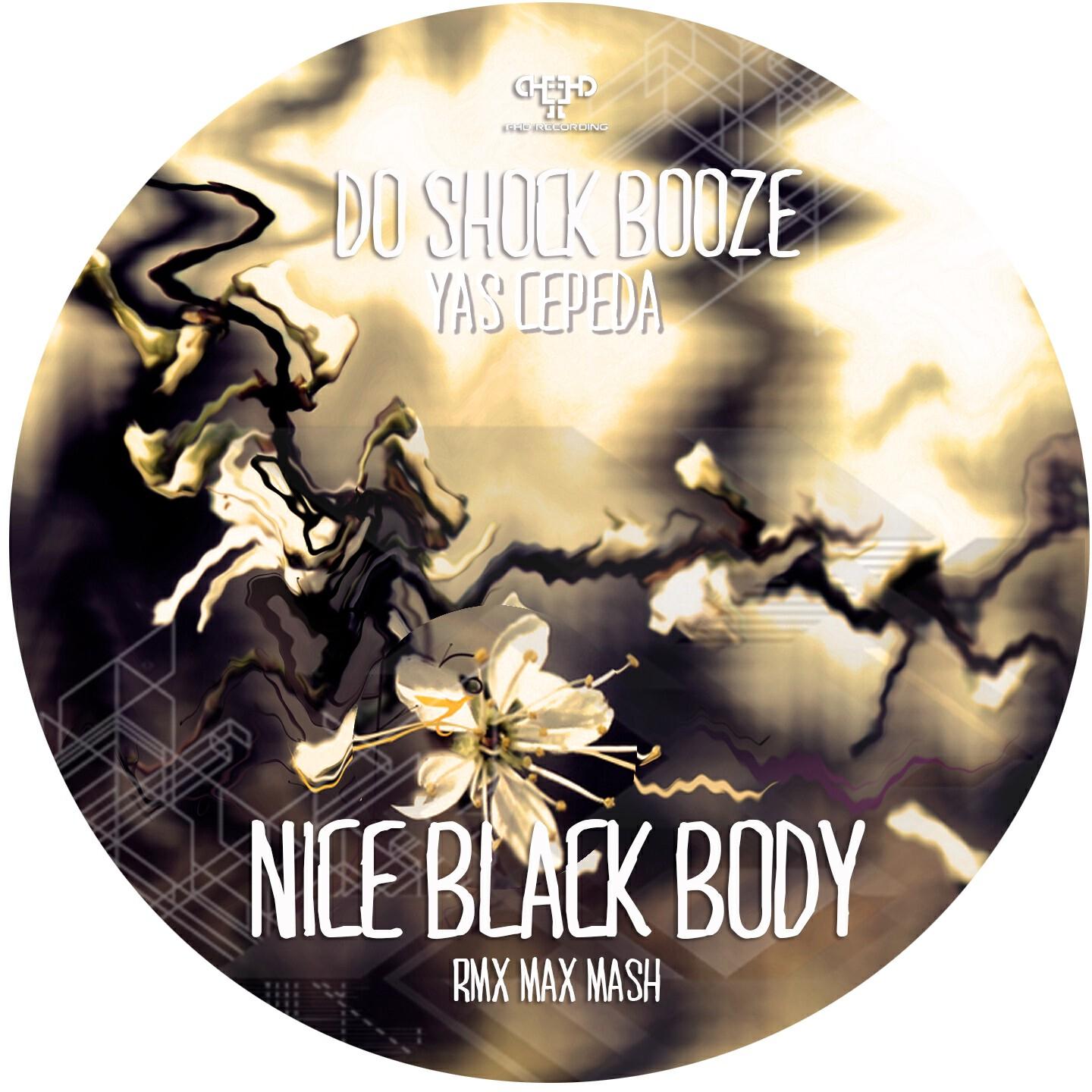 DO SHOCK BOOZE - Nice Black Body