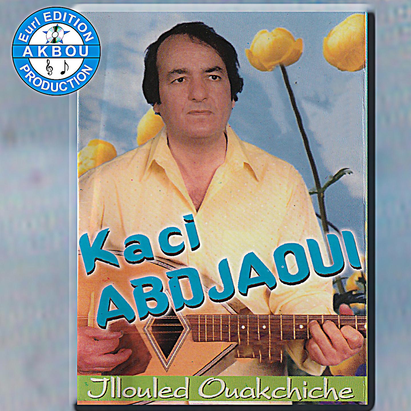 Постер альбома Illouled Ouakchiche