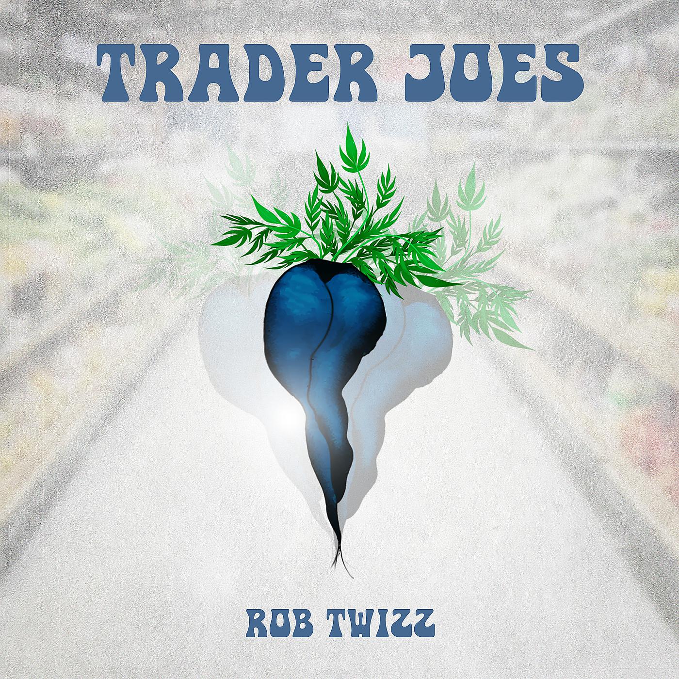 Постер альбома Trader Joes
