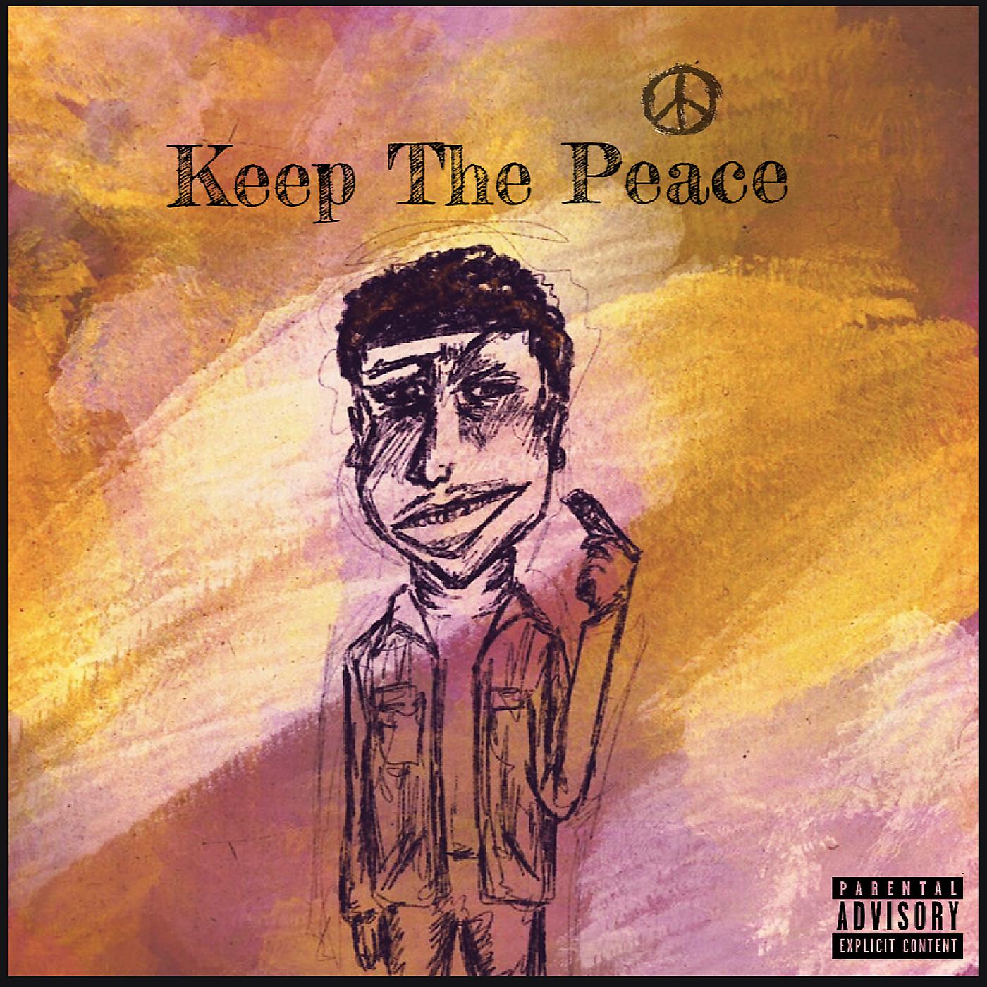 Постер альбома Keep the Peace
