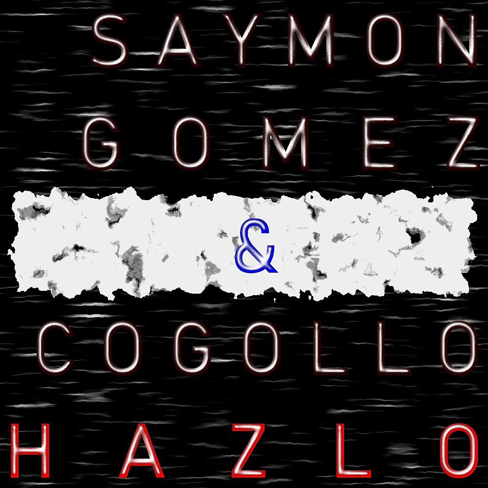 Постер альбома Hazlo