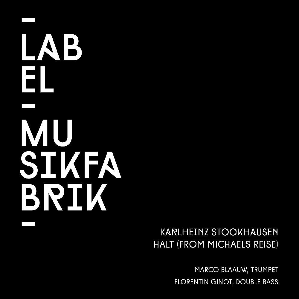 Постер альбома Stockhausen: Halt
