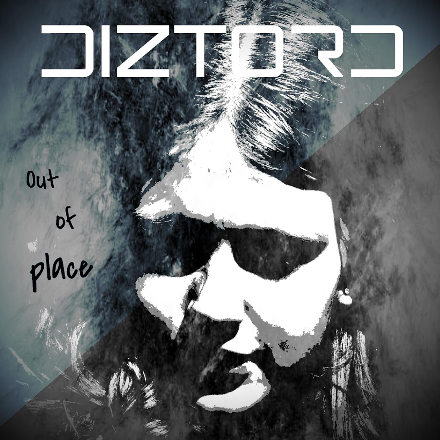Постер альбома Diztord out of Place