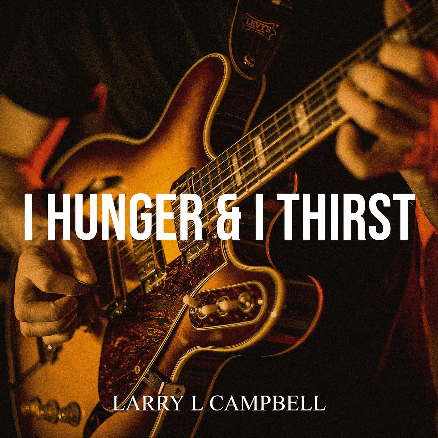 Постер альбома I Hunger & I Thirst