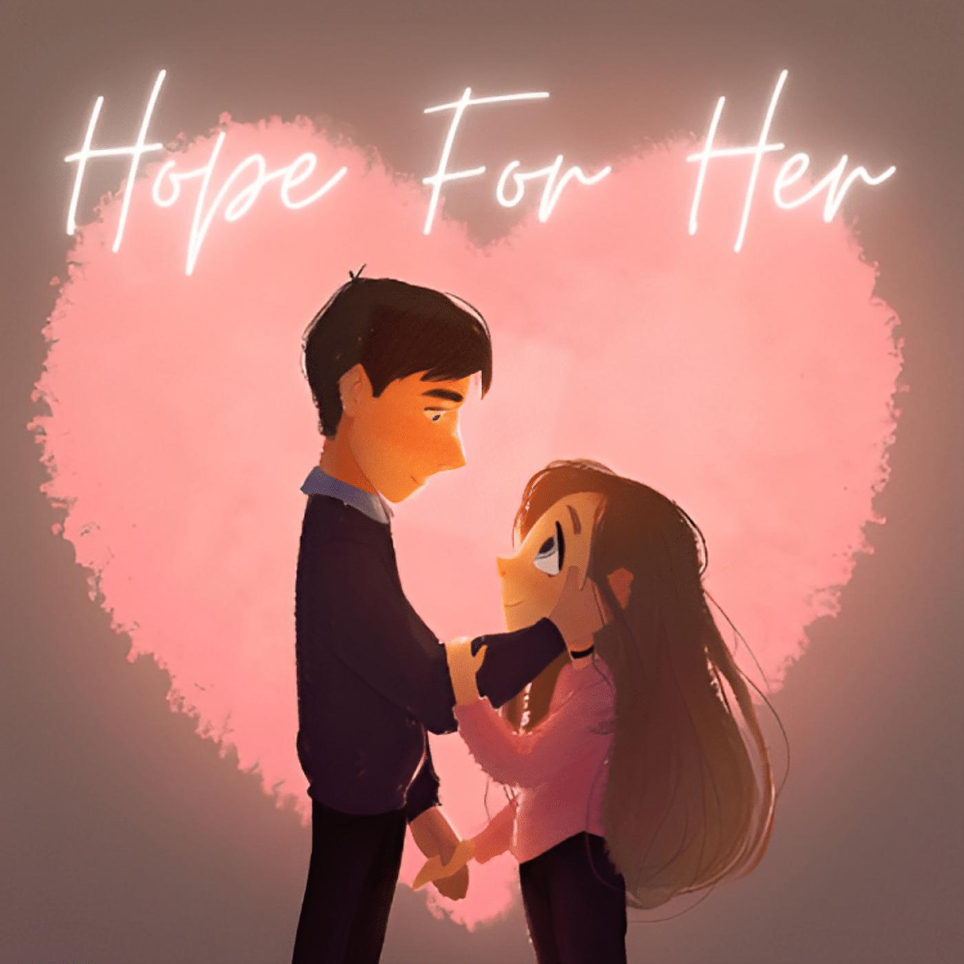 Постер альбома Hope for Her