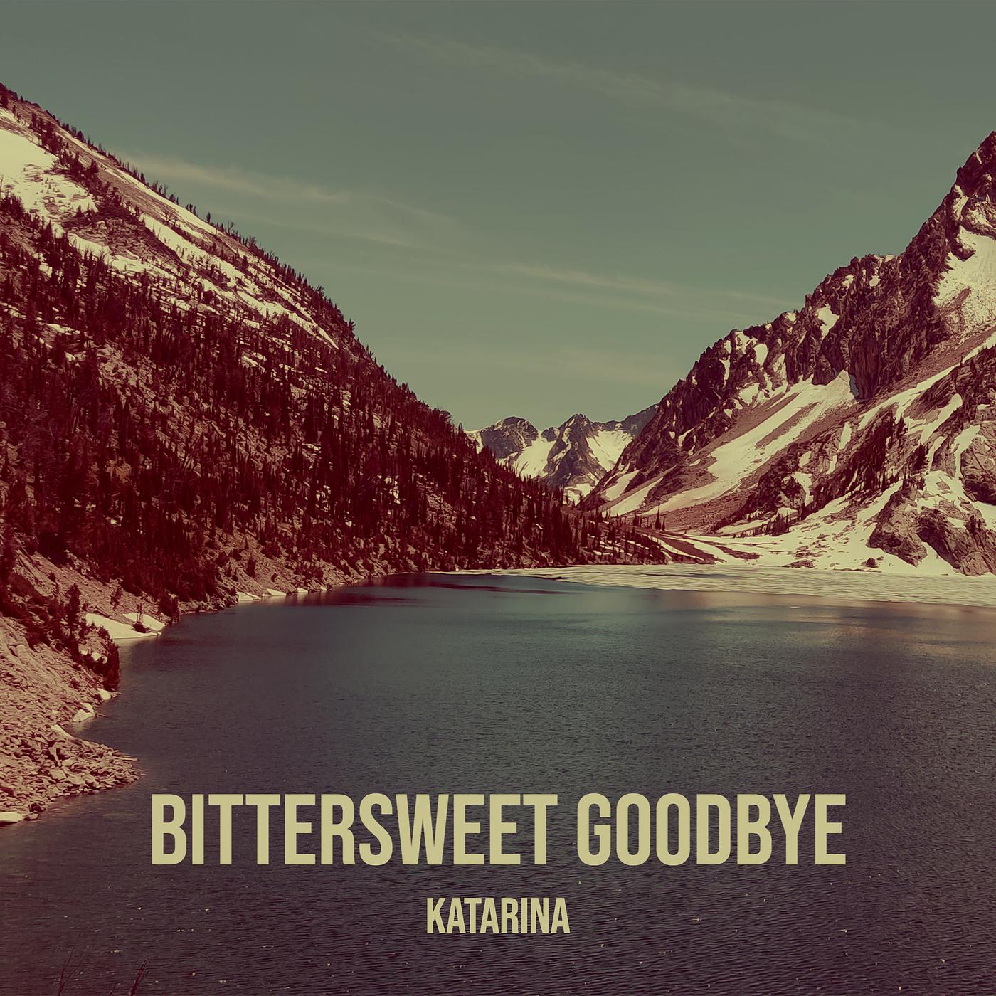 Постер альбома Bittersweet Goodbye