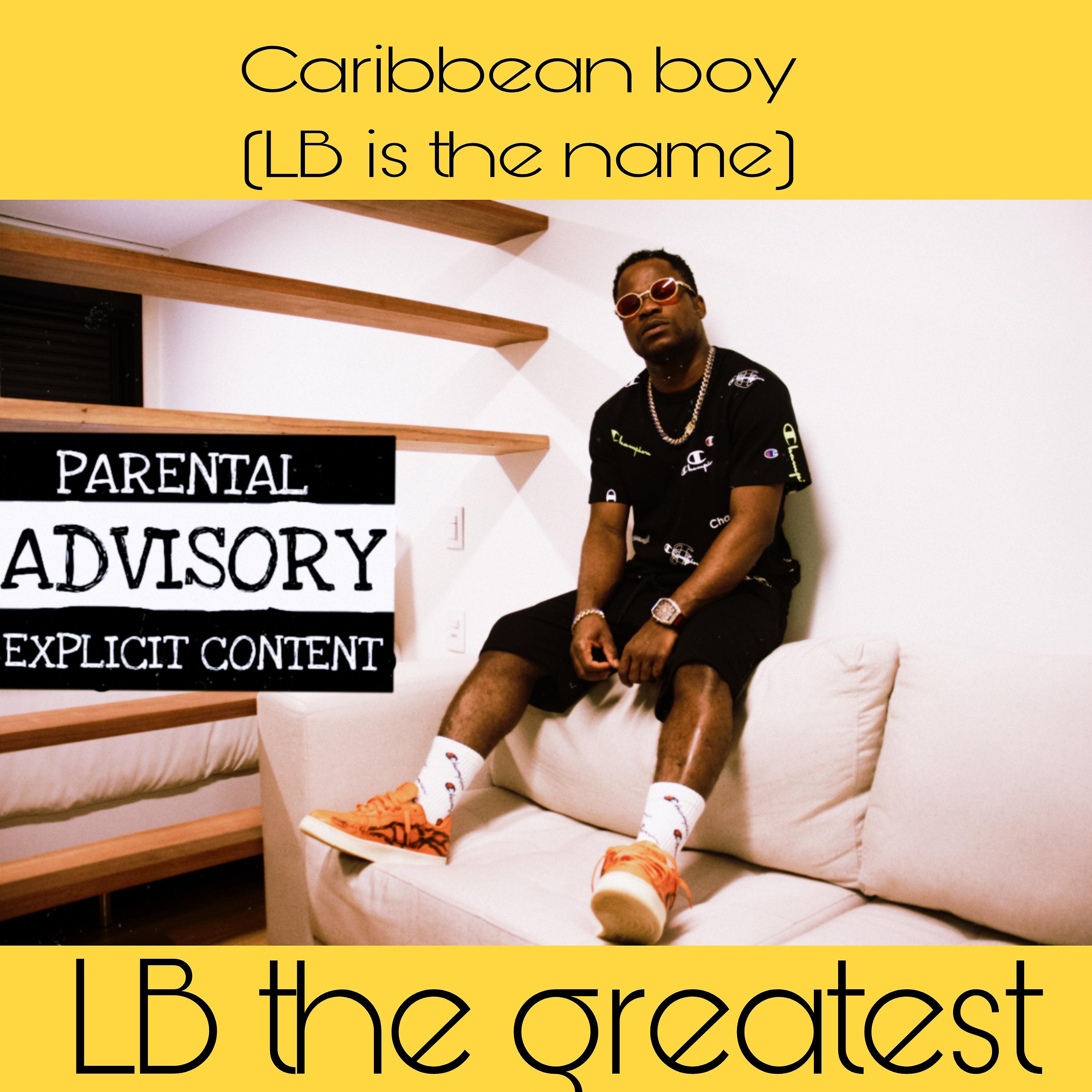 Постер альбома Caribbean Boy (Lb is The Name)